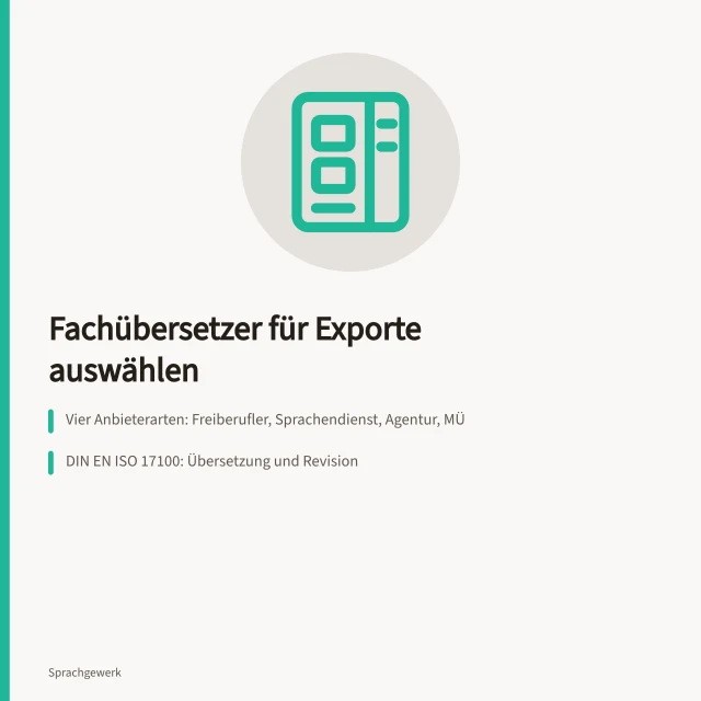 Karte zur Auswahl eines Fachübersetzungsdienstleisters für Exporte. Wie wähle ich einen Fachübersetzungsdienstleister für Exporte aus?